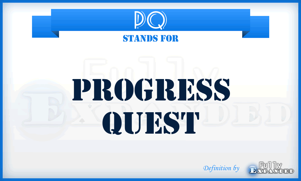 PQ - Progress Quest