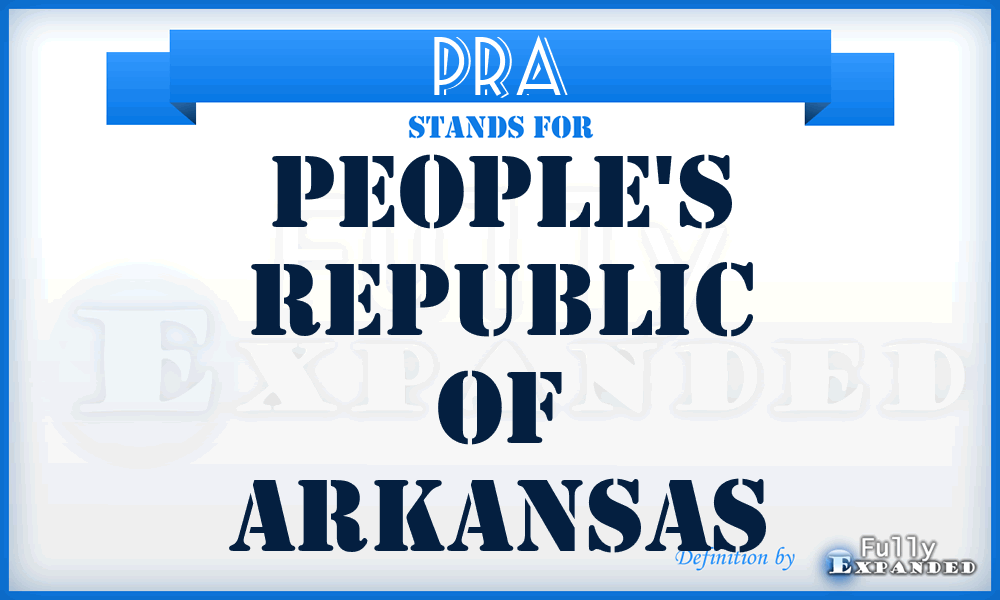 PRA - People's Republic of Arkansas