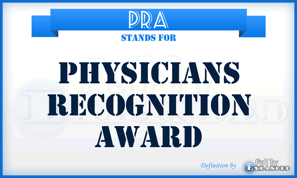 PRA - Physicians Recognition Award