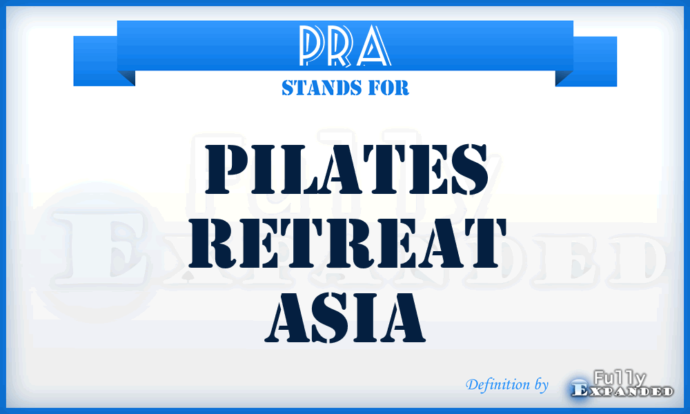 PRA - Pilates Retreat Asia