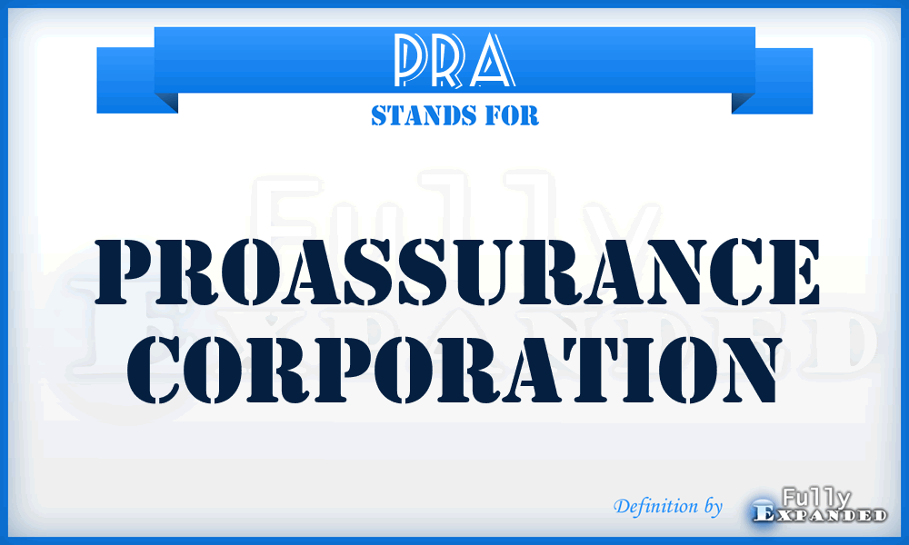 PRA - ProAssurance Corporation