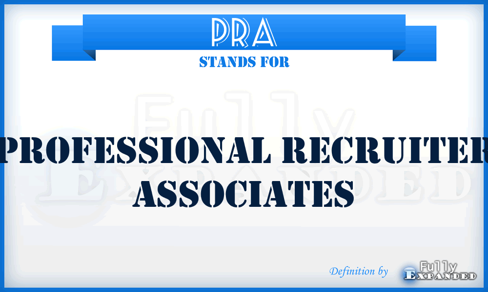 PRA - Professional Recruiter Associates