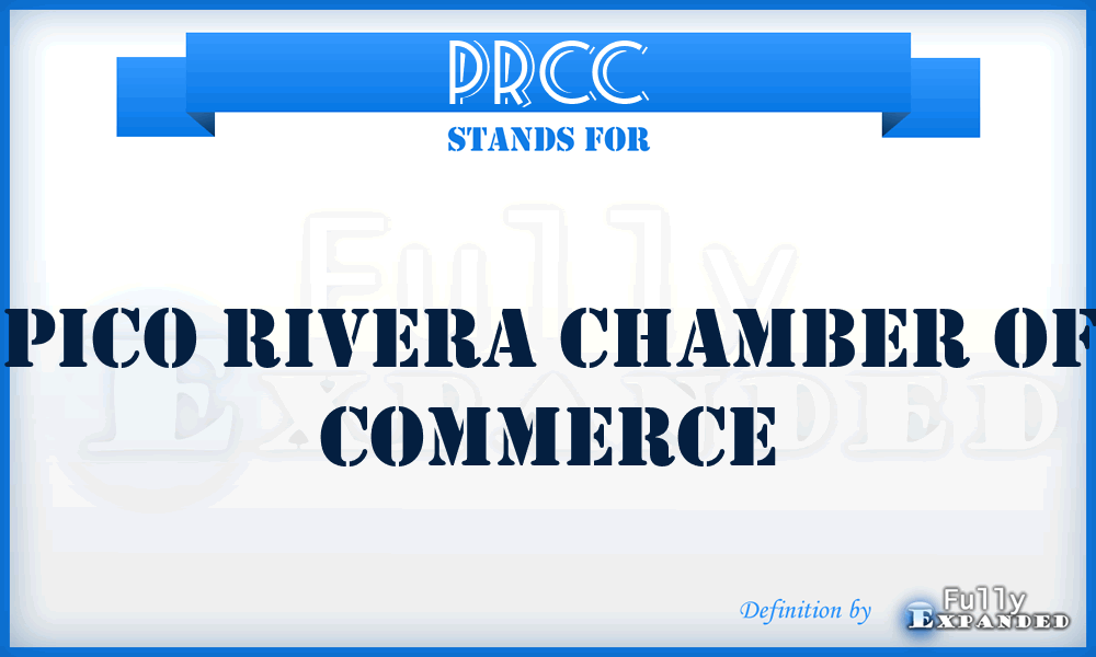 PRCC - Pico Rivera Chamber of Commerce
