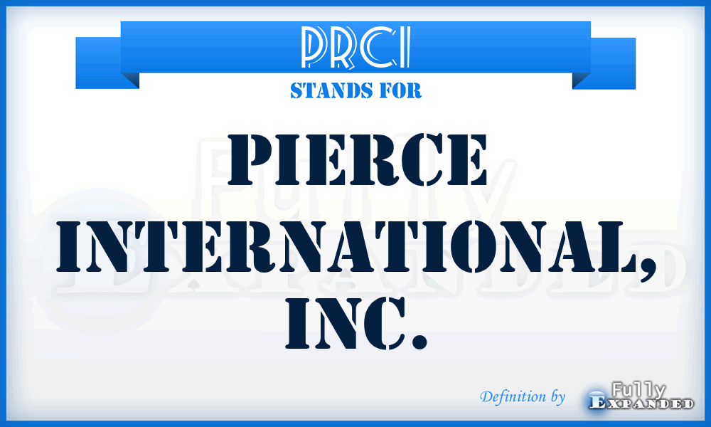 PRCI - Pierce International, Inc.