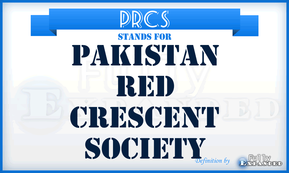 PRCS - Pakistan Red Crescent Society