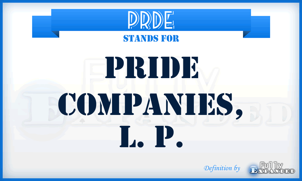 PRDE - Pride Companies, L. P.