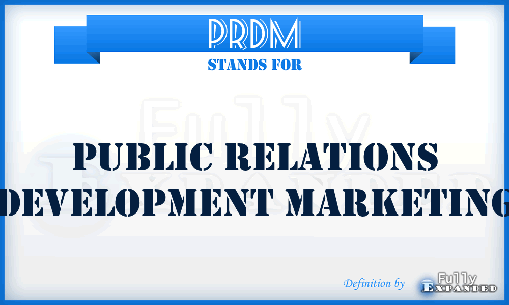 PRDM - Public Relations Development Marketing