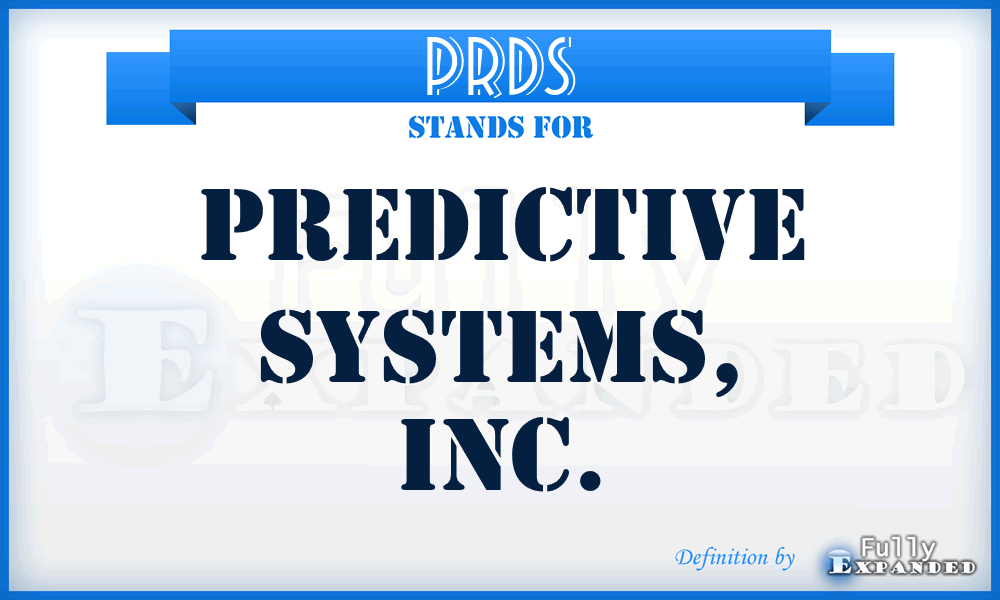 PRDS - Predictive Systems, Inc.