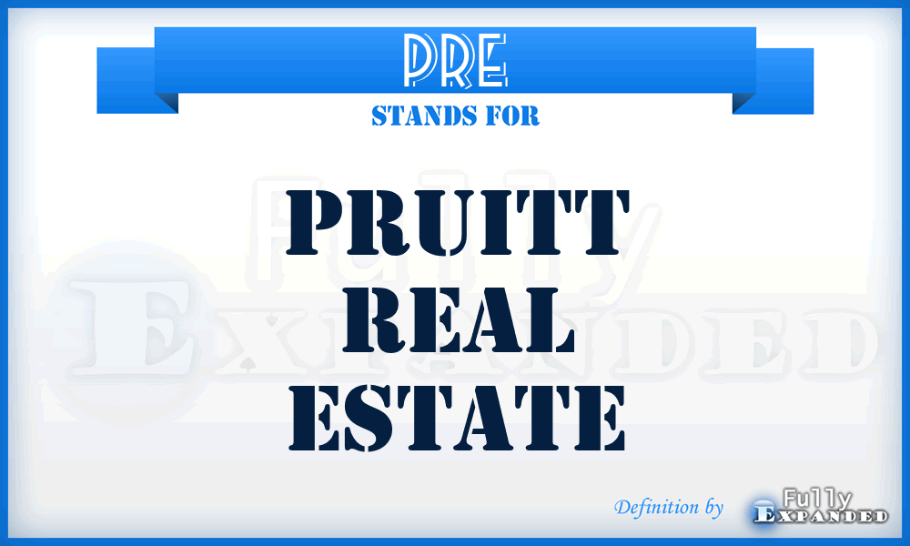 PRE - Pruitt Real Estate