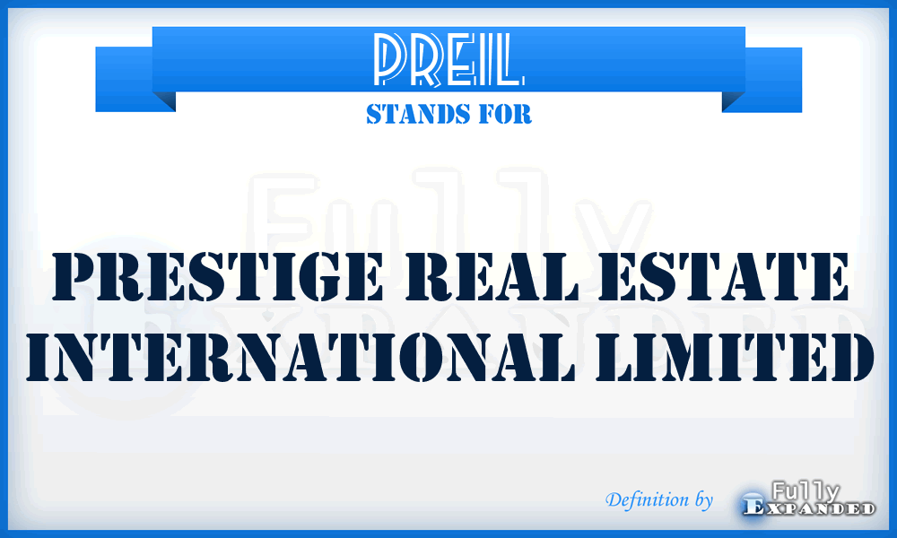 PREIL - Prestige Real Estate International Limited