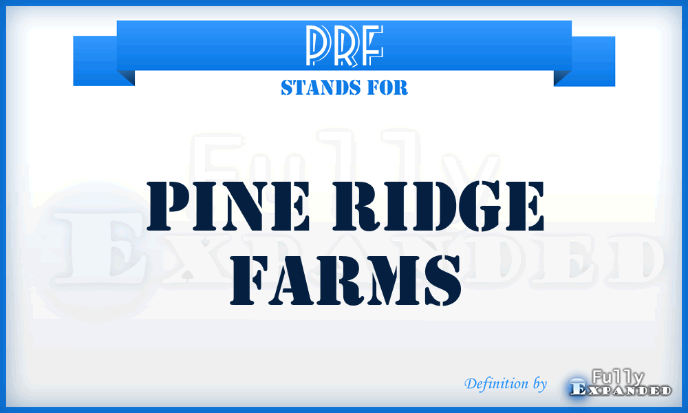 PRF - Pine Ridge Farms