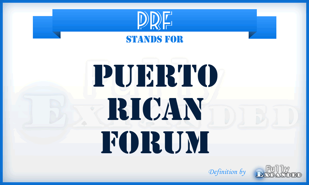 PRF - Puerto Rican Forum