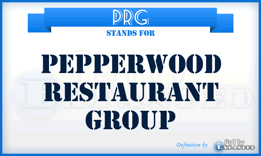 PRG - Pepperwood Restaurant Group