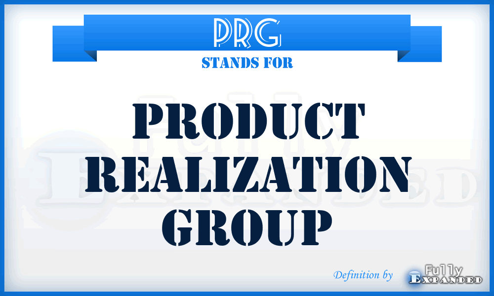 PRG - Product Realization Group
