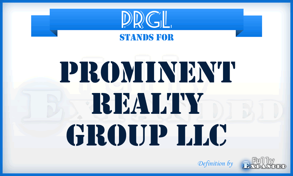 PRGL - Prominent Realty Group LLC