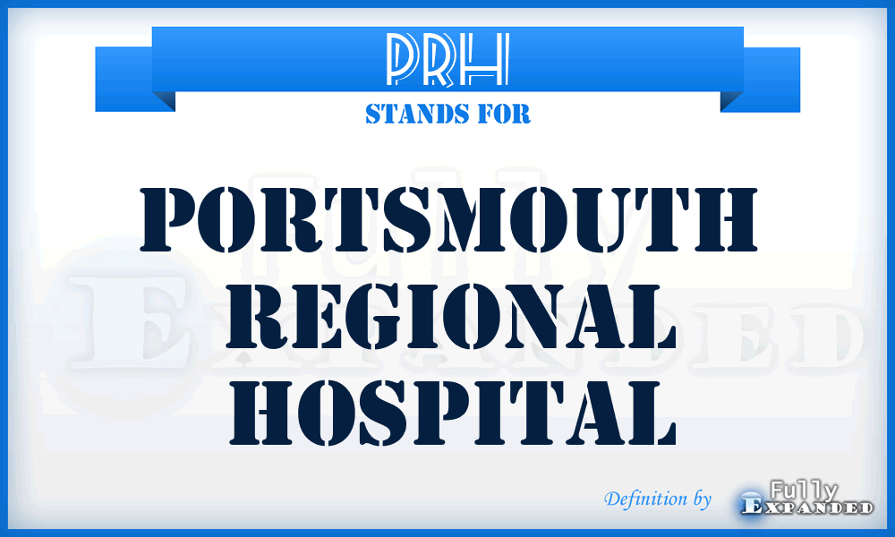 PRH - Portsmouth Regional Hospital