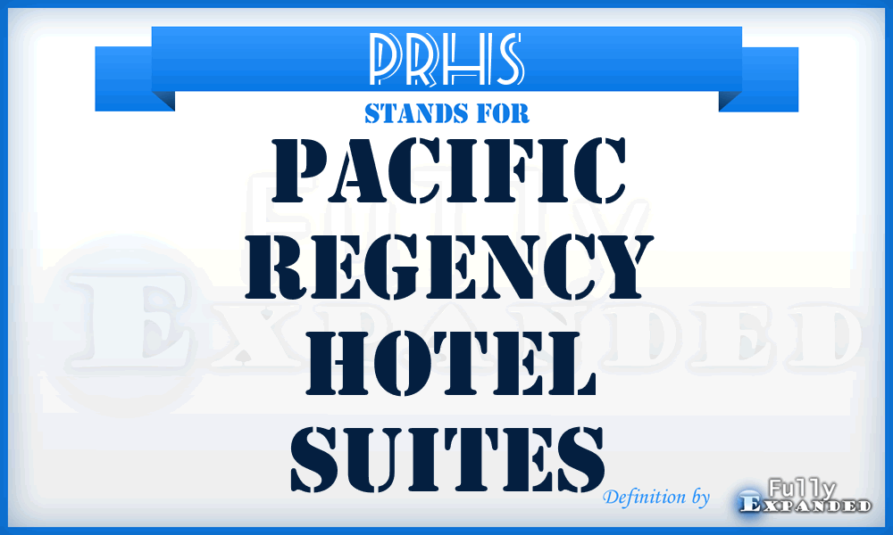 PRHS - Pacific Regency Hotel Suites
