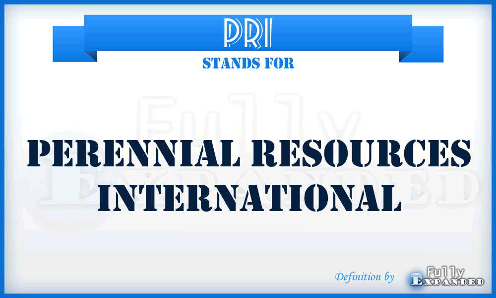 PRI - Perennial Resources International