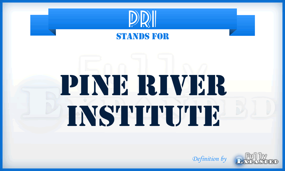 PRI - Pine River Institute