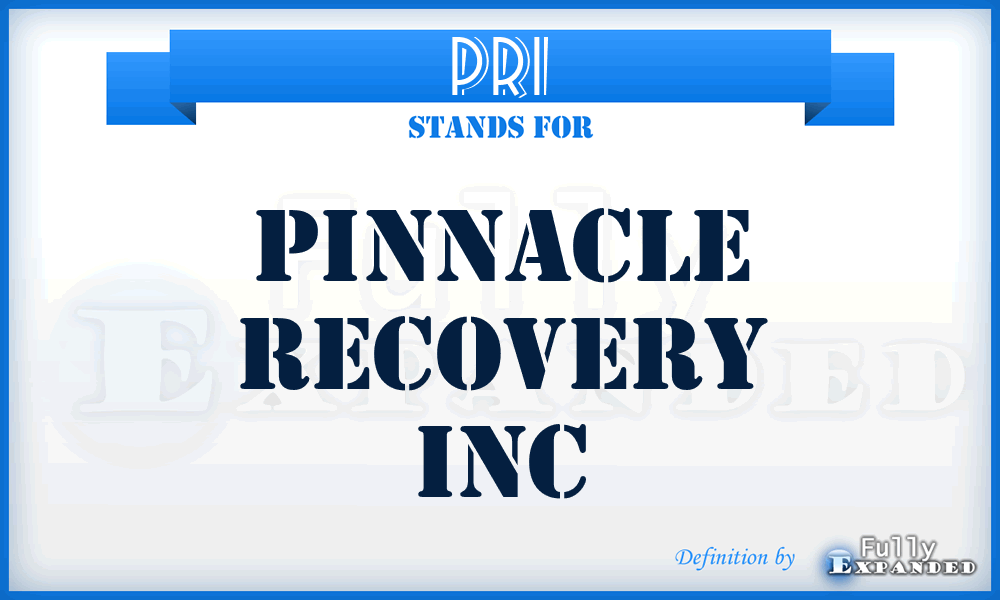 PRI - Pinnacle Recovery Inc