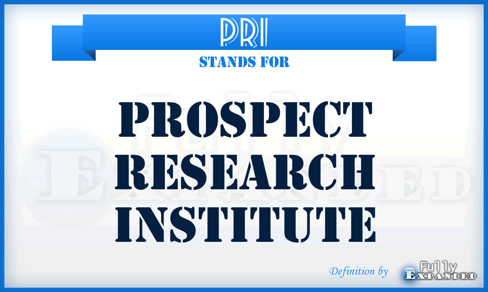 PRI - Prospect Research Institute