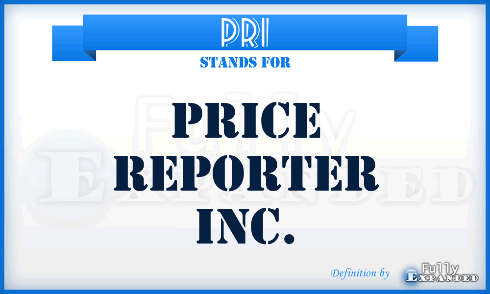 PRI - Price Reporter Inc.