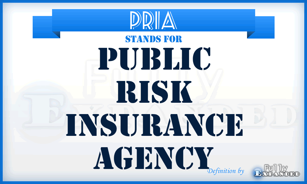 PRIA - Public Risk Insurance Agency
