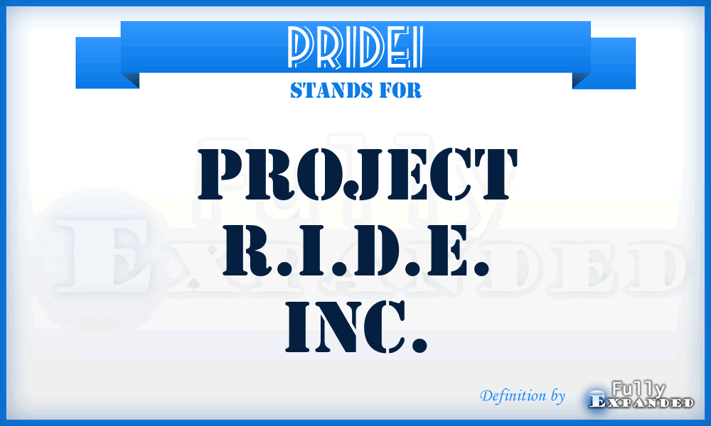 PRIDEI - Project R.I.D.E. Inc.