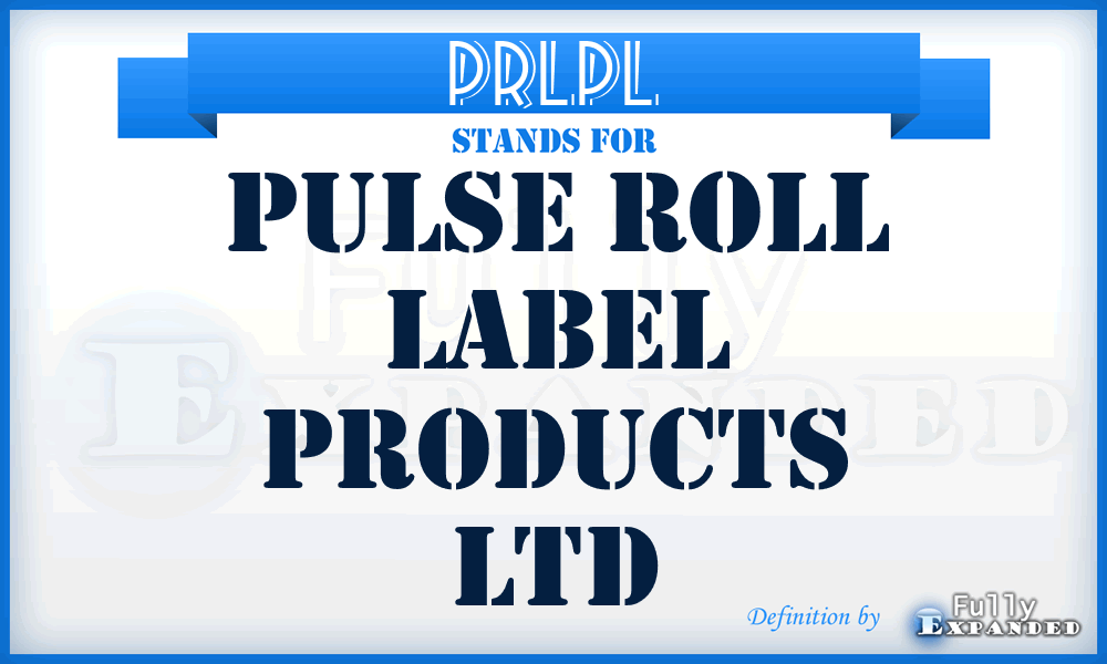 PRLPL - Pulse Roll Label Products Ltd