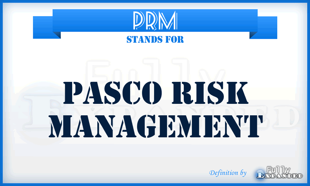 PRM - Pasco Risk Management