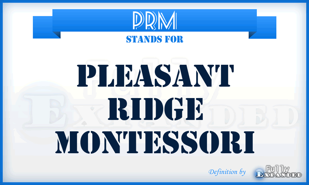 PRM - Pleasant Ridge Montessori