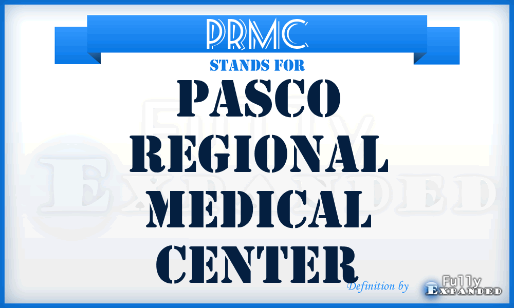 PRMC - Pasco Regional Medical Center
