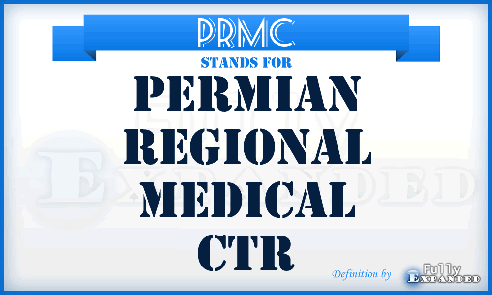 PRMC - Permian Regional Medical Ctr