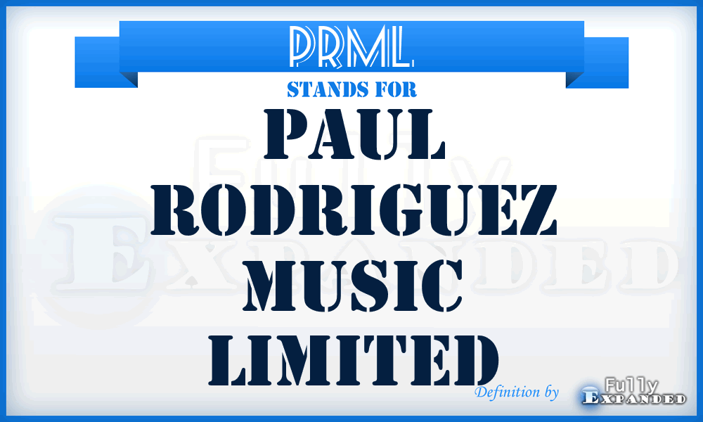 PRML - Paul Rodriguez Music Limited