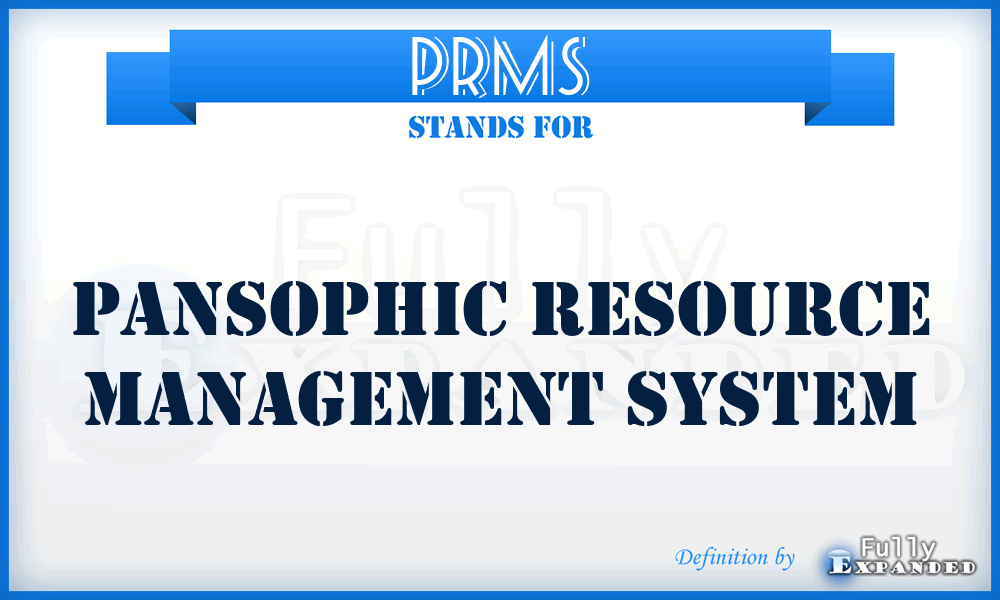 PRMS - Pansophic Resource Management System
