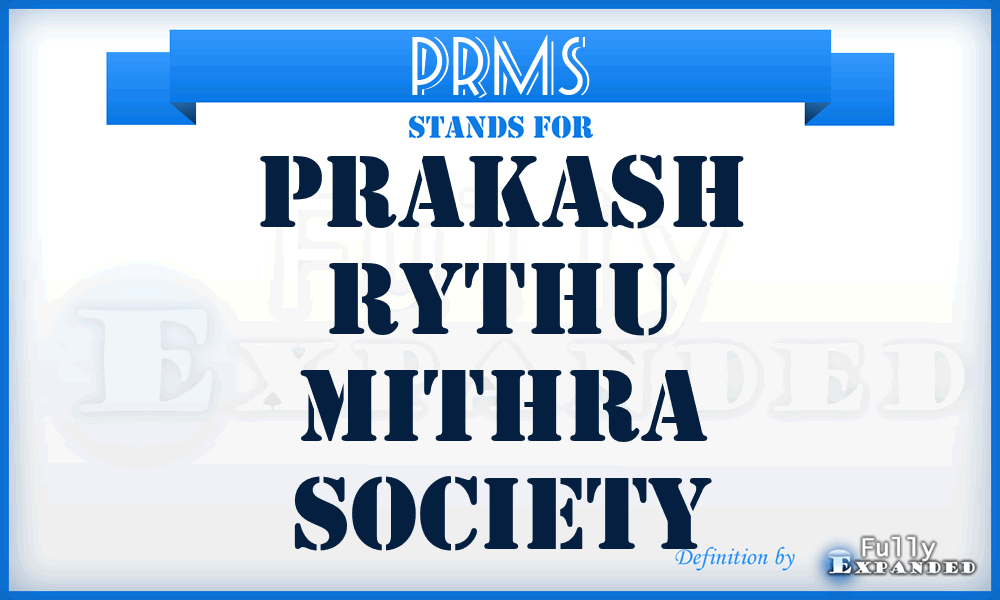 PRMS - Prakash Rythu Mithra Society