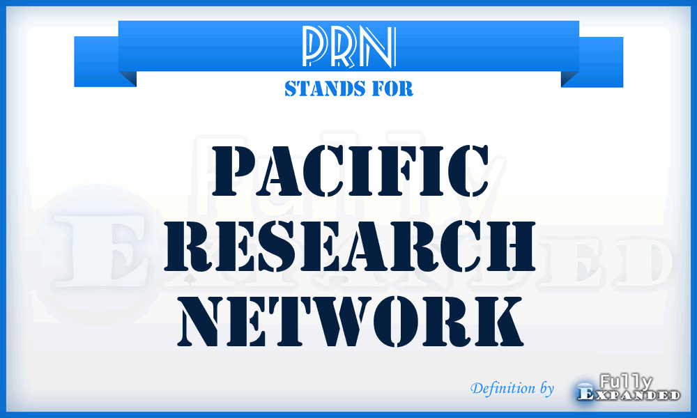 PRN - Pacific Research Network