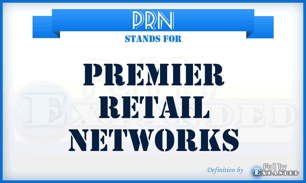 PRN - Premier Retail Networks