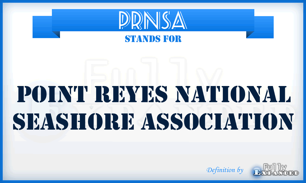 PRNSA - Point Reyes National Seashore Association