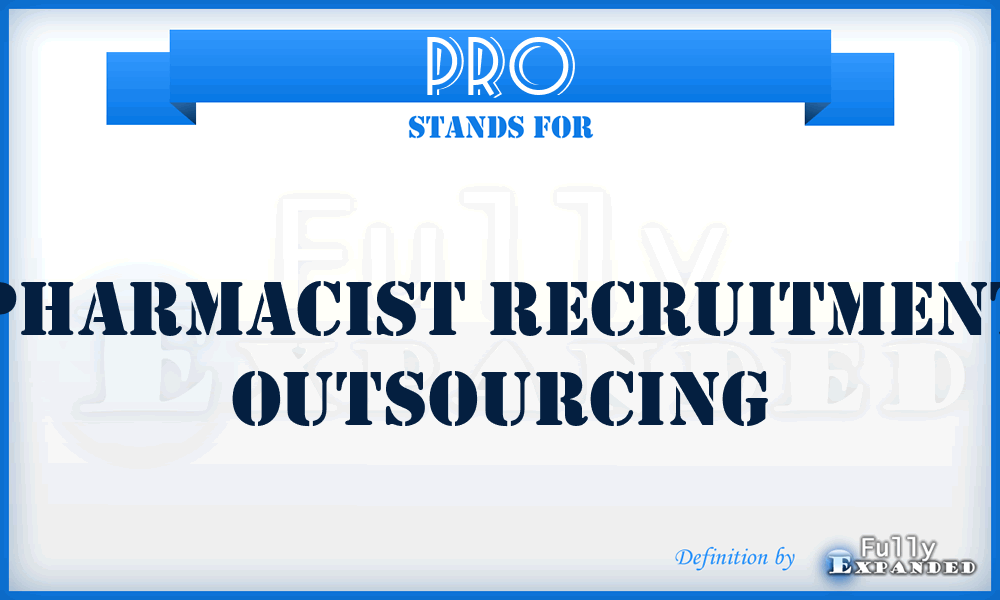 PRO - Pharmacist Recruitment Outsourcing