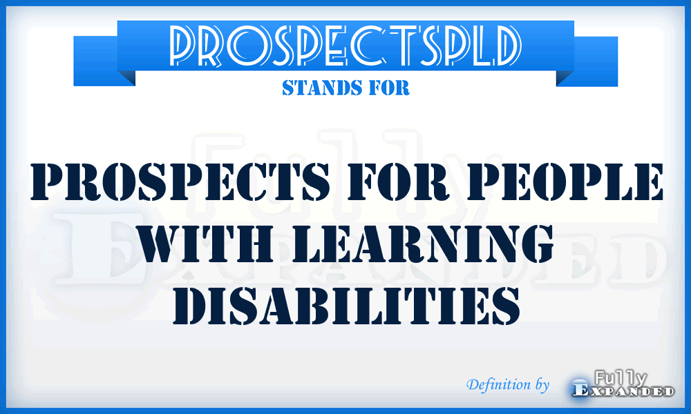 PROSPECTSPLD - PROSPECTS for People with Learning Disabilities