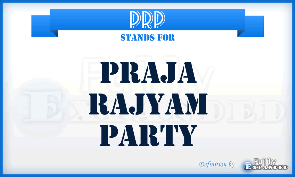 PRP - Praja Rajyam Party