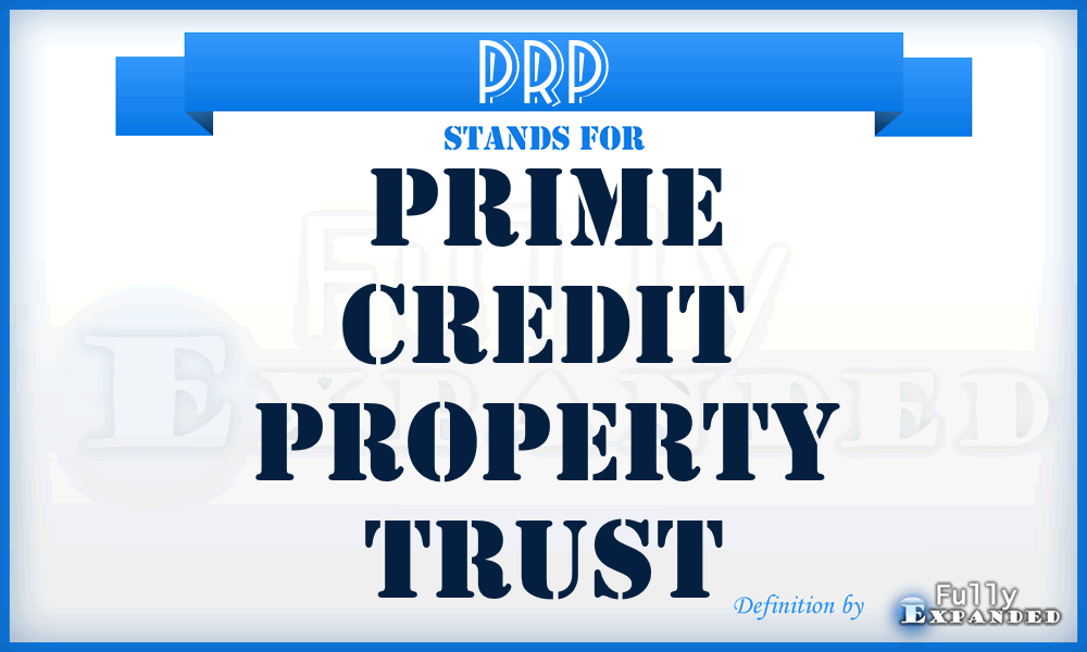 PRP - Prime Credit Property Trust