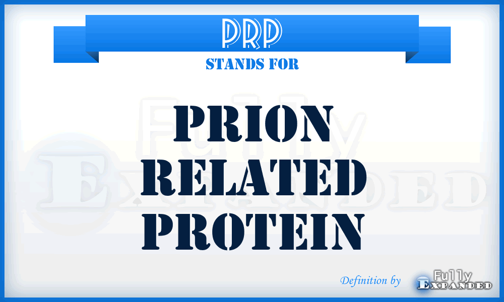 PRP - Prion Related Protein