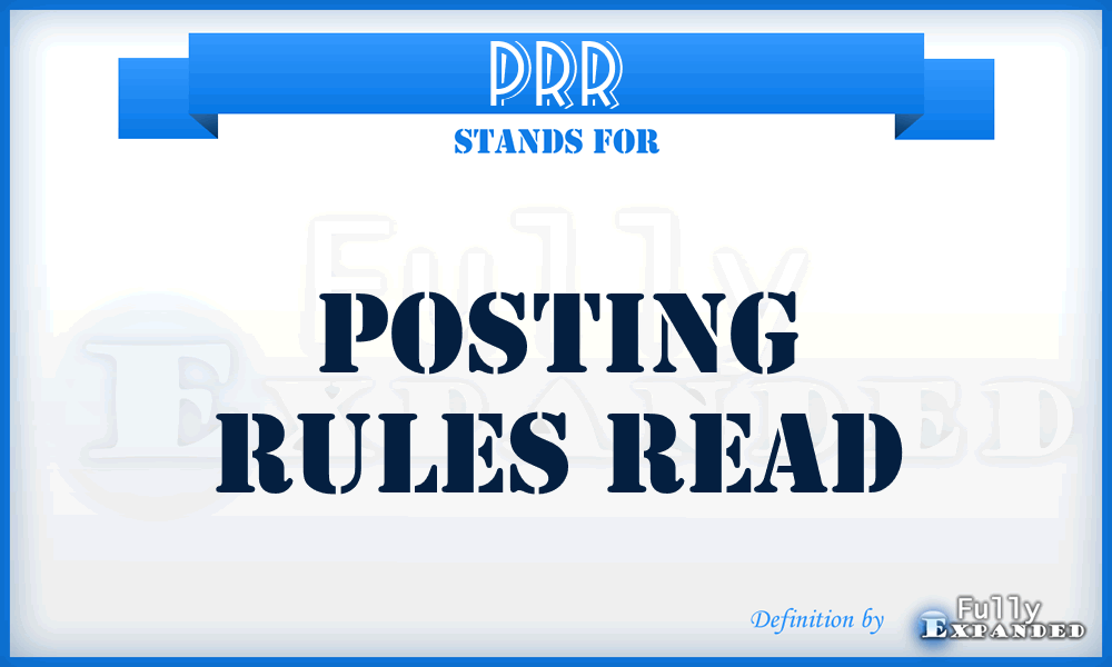 PRR - Posting Rules Read