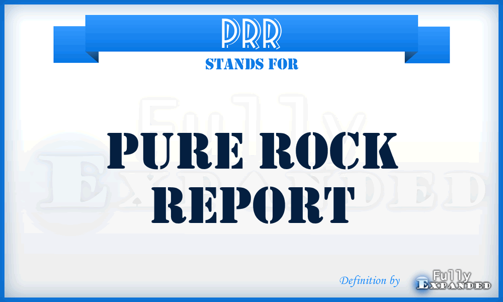 PRR - Pure Rock Report