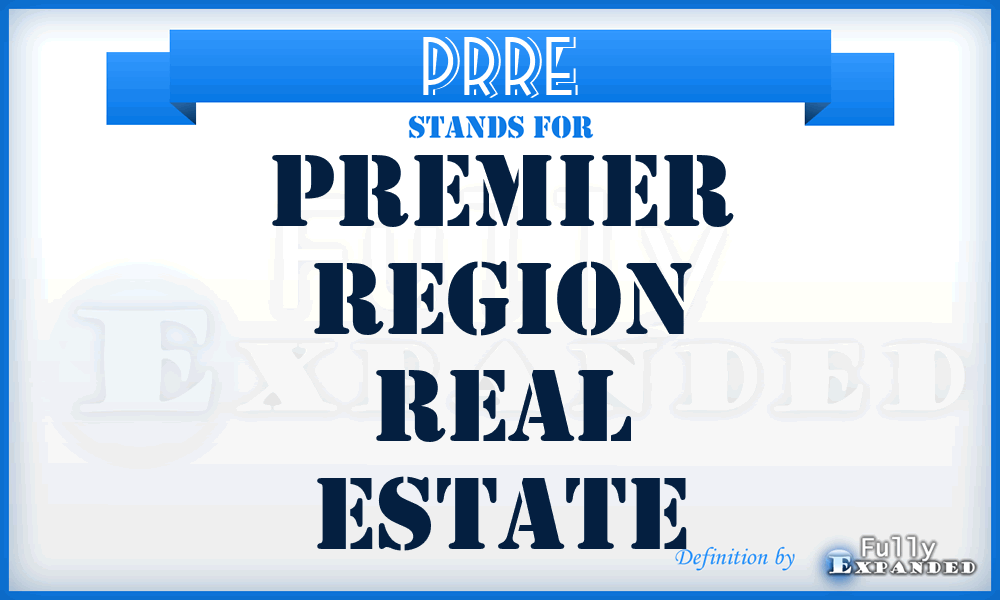 PRRE - Premier Region Real Estate