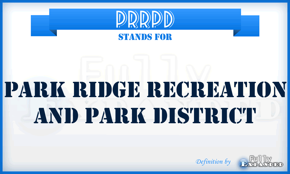 PRRPD - Park Ridge Recreation and Park District