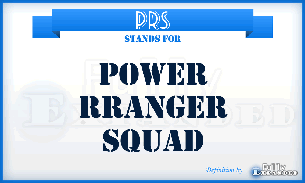 PRS - Power Rranger Squad