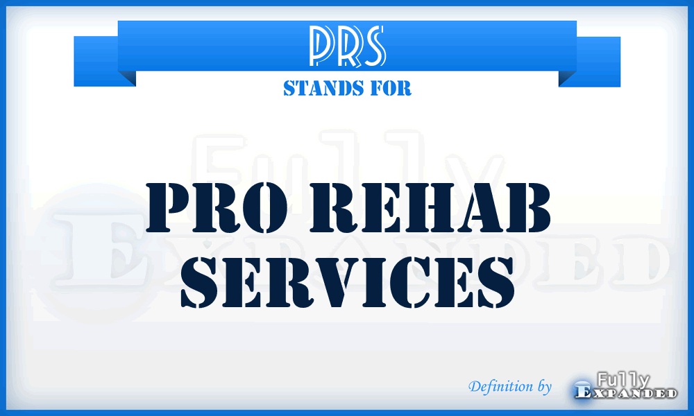 PRS - Pro Rehab Services